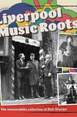 Cover of Liverpool Music Roots