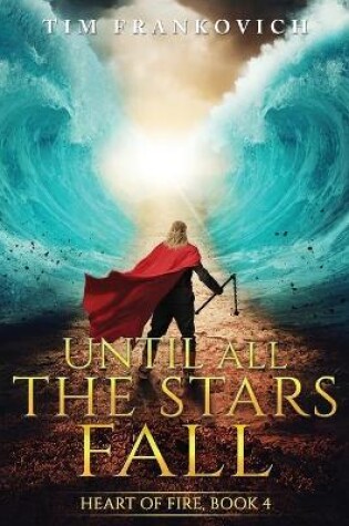 Cover of Until All The Stars Fall