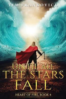 Book cover for Until All The Stars Fall