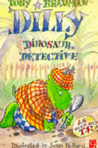 Cover of Dilly Dinosaur, Detective