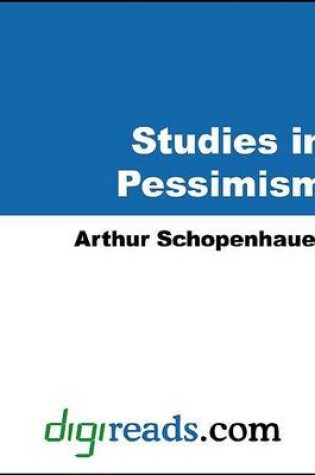 Cover of The Essays of Schopenhauer (Studies in Pessimism)