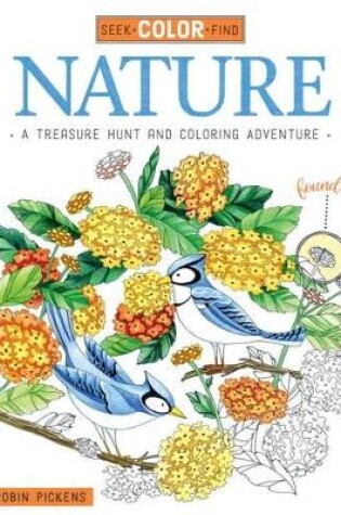 Cover of Seek, Color, Find Nature