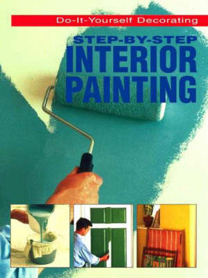 Book cover for Step-By-Step Interior Painting