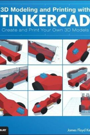 Cover of 3D Modeling and Printing with Tinkercad