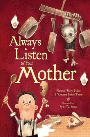 Cover of Always Listen to Your Mother