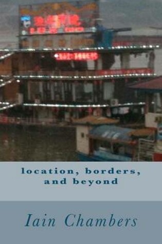 Cover of Location, Borders, and Beyond