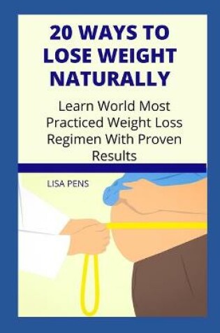 Cover of 20 Ways to Lose Weight Naturally