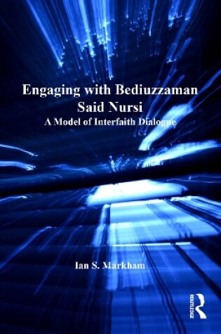 Cover of Engaging with Bediuzzaman Said Nursi