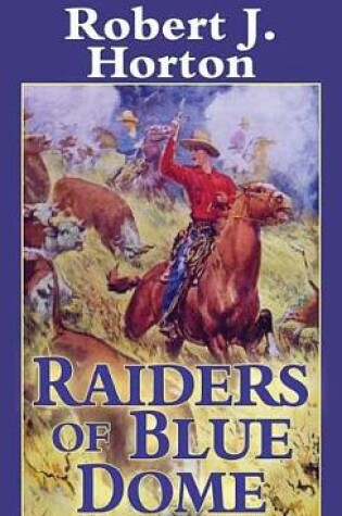 Cover of Raiders Of Blue Dome