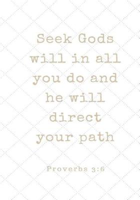 Book cover for Seek God's Will in All You Do and He Will Direct Your Path