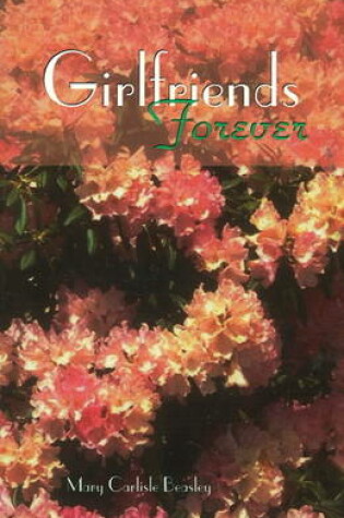 Cover of Girlfriends Forever