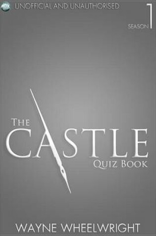Cover of The Castle Quiz Book - Season 1