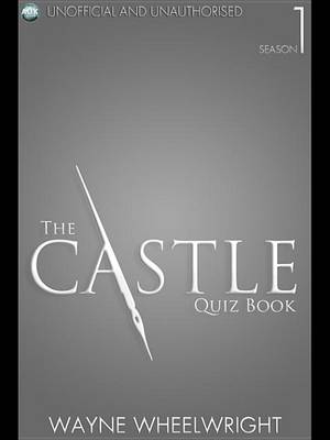 Book cover for The Castle Quiz Book - Season 1