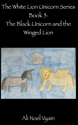 Cover of The Black Unicorn and the Winged Lion