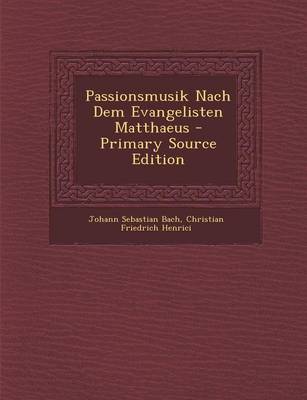 Book cover for Passionsmusik Nach Dem Evangelisten Matthaeus