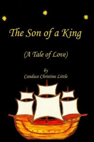 Cover of The Son of a King (A Tale of Love)