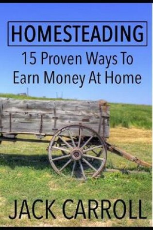 Cover of Homesteading