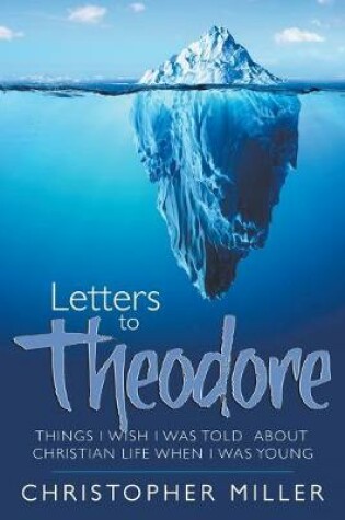 Cover of Letters to Theodore