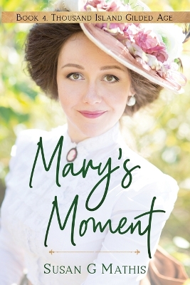 Book cover for Mary's Moment