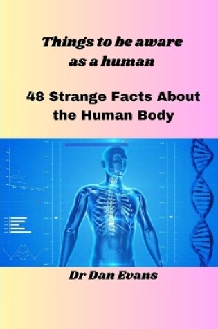 Cover of Things to be aware as a human