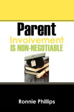 Cover of Parent Involvement Is Non-Negotiable