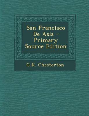 Book cover for San Francisco de Asis - Primary Source Edition