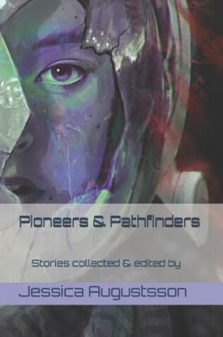 Cover of Pioneers & Pathfinders