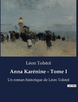 Book cover for Anna Karénine - Tome I