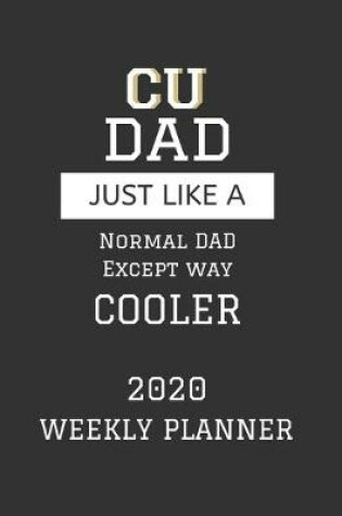 Cover of CU Dad Weekly Planner 2020