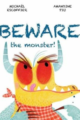 Cover of Beware the Monster