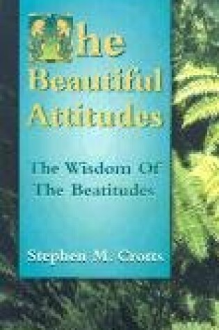 Cover of The Beautiful Attitudes