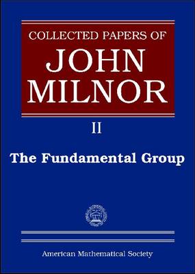 Book cover for Collected Papers of John Milnor, Volume II