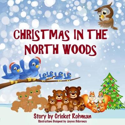 Book cover for Christmas In The North Woods