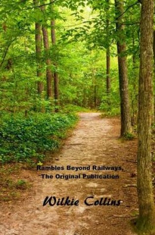 Cover of Rambles Beyond Railways, the Original Publication