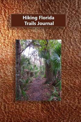 Book cover for Hiking Florida Trails Journal
