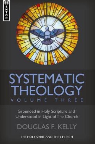 Cover of Systematic Theology (Volume 3)