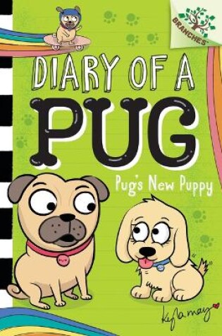 Cover of Pug's New Puppy: A Branches Book (Diary of a Pug #8)