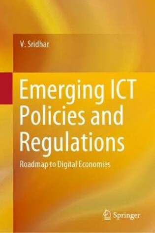 Cover of Emerging ICT Policies and Regulations