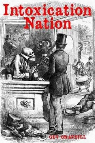 Cover of Intoxication Nation