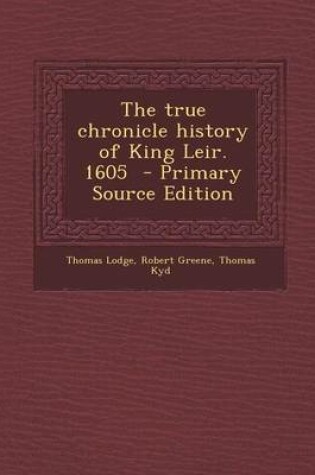 Cover of The True Chronicle History of King Leir. 1605