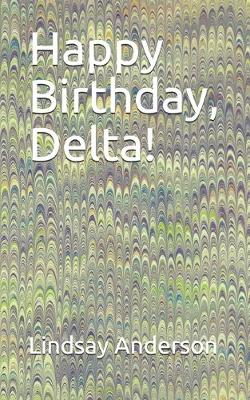 Book cover for Happy Birthday, Delta!