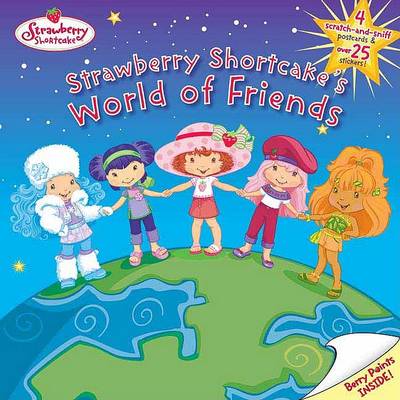 Book cover for Strawberry Shortcake's World of Friends