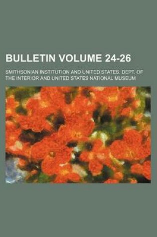 Cover of Bulletin Volume 24-26