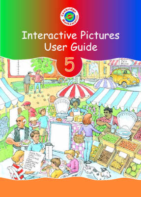 Cover of Cambridge Mathematics Direct Interactive Pictures User Guide Year 5
