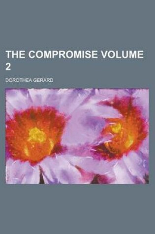 Cover of The Compromise Volume 2
