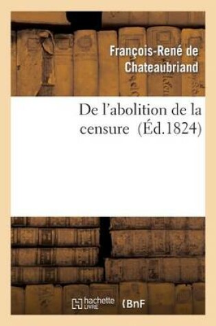 Cover of de l'Abolition de la Censure