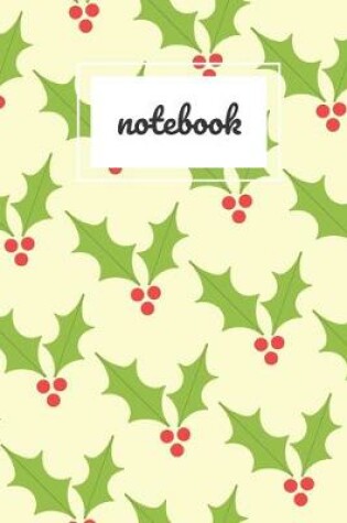 Cover of Holly & berries notebook