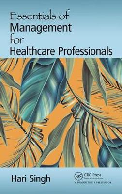 Book cover for Essentials of Management for Healthcare Professionals