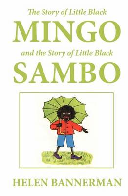 Book cover for The Story of Little Black Mingo and the Story of Little Black Sambo