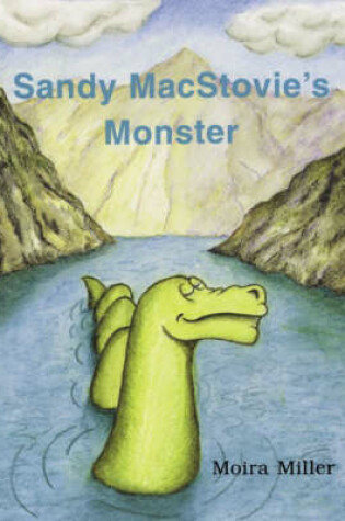 Cover of Sandy MacStovie's Monster